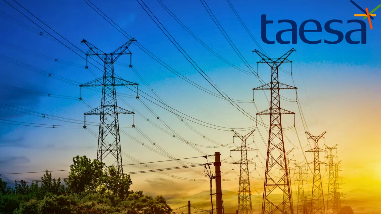 Debêntures da Taesa (TAEE11): veja as vantagens destes títulos