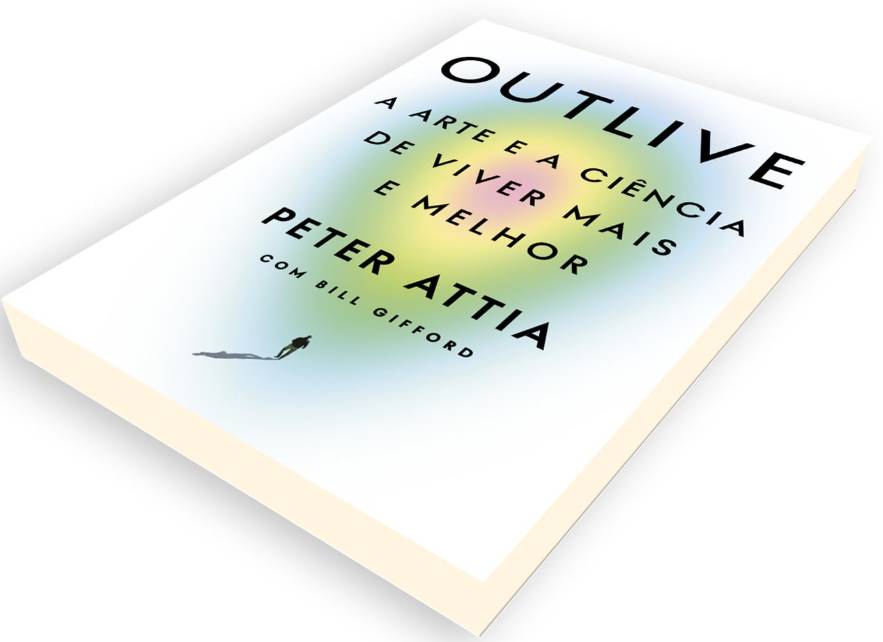 “Outlive” o livro guia para viver mais e melhor