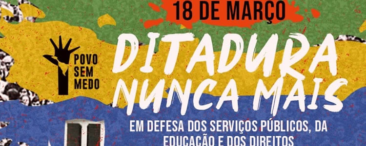 Oposição convoca atos contra Bolsonaro para o dia 18 de março